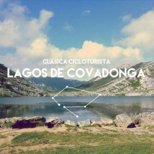 Cicloturista Lagos de Covadonga 2021